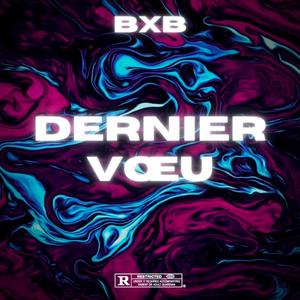 Dernier vœu (Explicit)