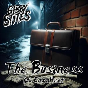 The Business (feat. EnzoHeat) (Explicit)