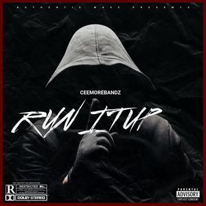 RUN IT UP! (feat. ROCCY) (Explicit)