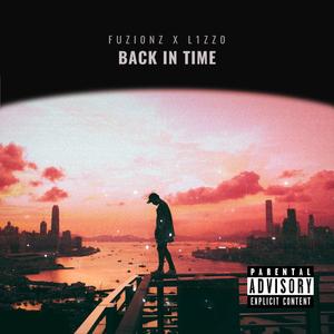Back In Time (feat. L1ZZ0 & loverboybeats)