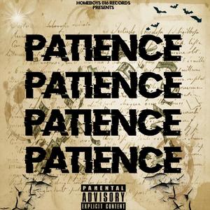 Patience (Explicit)