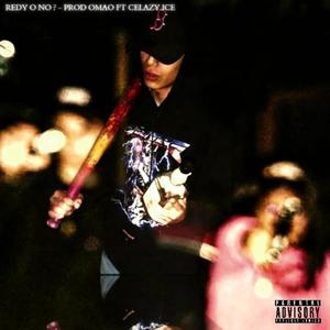 REDY O NO? (feat. OMAO) (Explicit)