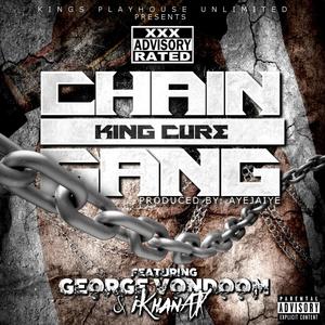 Chain Gang(feat. Isaiah Khan & George Vondoom) (Explicit)
