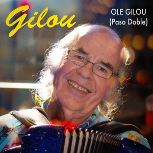 Olé Gilou (Paso Doble)