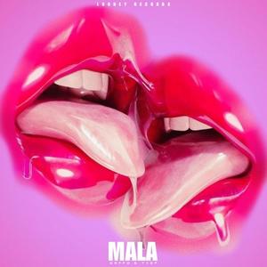 MALA (feat. TYEF) (Explicit)