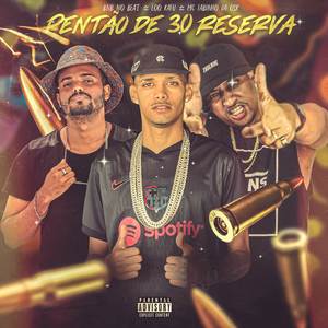 PENTÃO DE 30 RESERVA (Explicit)