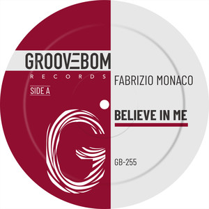 Believe In Me (Original Mix)