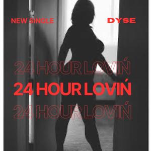 24 Hour Lovin