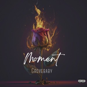 Moment (Explicit)