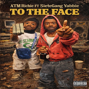 To The Face (Explicit)
