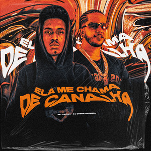 Ela Me Chama de Canalha (Explicit)