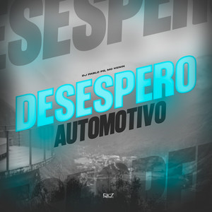 Desespero Automotivo (Explicit)