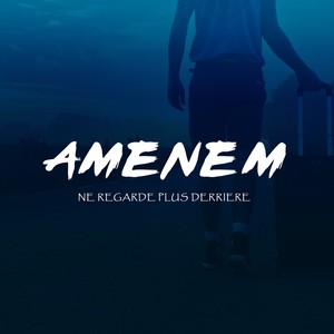 Ne regarde plus derrière