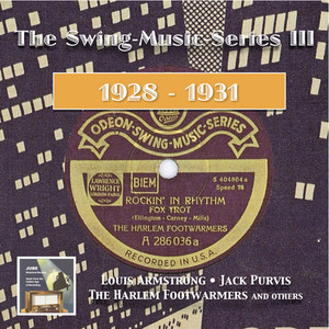 Swing Music Series (The) , Vol. 3 (Armstrong, Venuti, Purvis) [1928-1931]