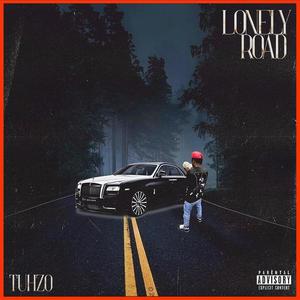 Lonely Road (Explicit)