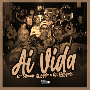 Ai Vida (Explicit)