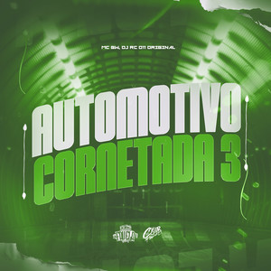 Automotivo Cornetada 3 (Explicit)
