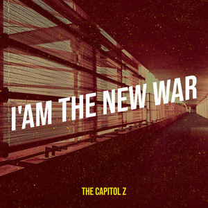 I'am the New War (Explicit)