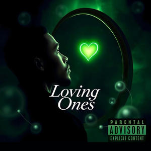 Loving Ones (feat. Trench Slime, Dida & Gemz) (Explicit)