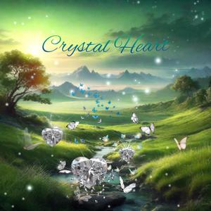 Crystal Heart (Explicit)