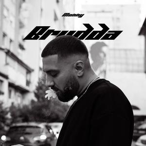 Brudda (Explicit)