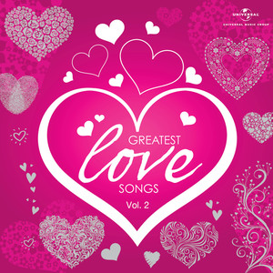 Greatest Love Songs (Vol. 2)