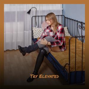 Try Elevated