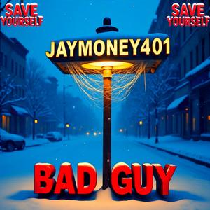 BAD GUY (Explicit)