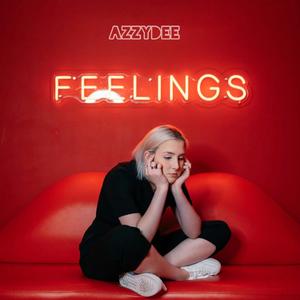 Feelings (Explicit)