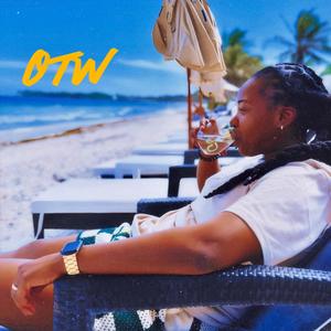 Out the Way (OTW) (Explicit)