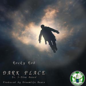 Dark Place (feat. J-Flow Antes) [Explicit]