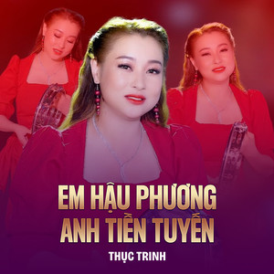 Em Hậu Phương Anh Tiền Tuyến