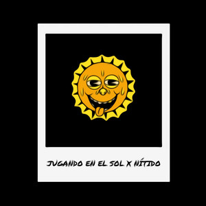 Jugando en el Sol (Explicit)