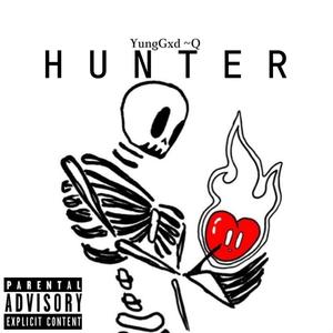 H U N T E R (Explicit)