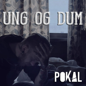 Ung og Dum