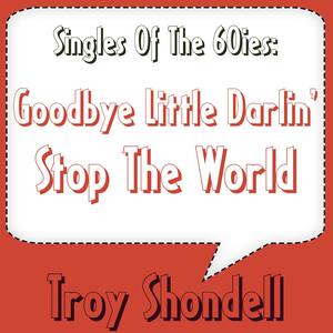 Goodbye Little Darlin'