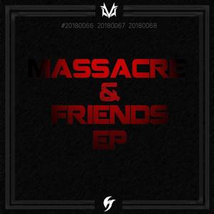 Massacre&Friends EP