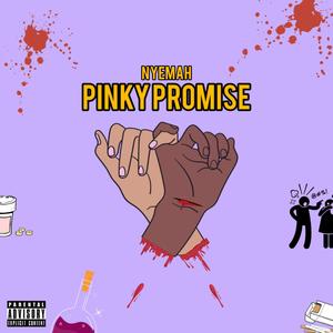 PINKY PROMISE (Explicit)