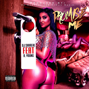 Promise Me (Explicit)