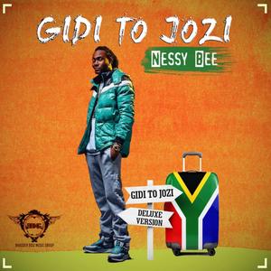 Gidi To Jozi (Explicit)