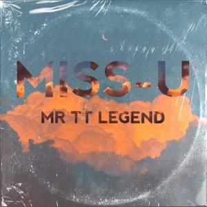 MR TT LEGEND - Mr TT Legend_MISS-U