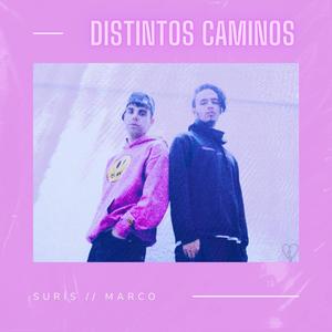 Distintos Caminos (feat. Marco Villa) [Explicit]