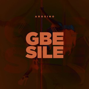 Gbesile (Explicit)