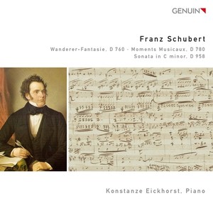 SCHUBERT, F.: Wandererfantasie / Moments musicaux, D. 780 / Piano Sonata No. 19 (Eickhorst)