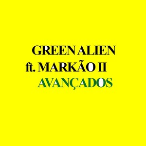 Avançados (feat. Markão II)