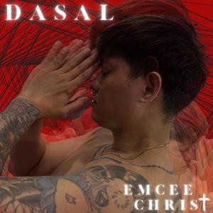 Dasal by Emcee Christ