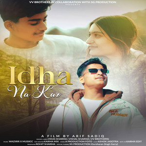 Idha Na Kar (Original)