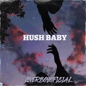 HUSH BABY