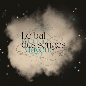 Le bal des songes