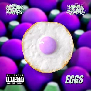 Eggs (feat. Mimski) [Explicit]